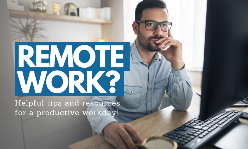Remote Work Resource Roundup: What You Need to Work From Home