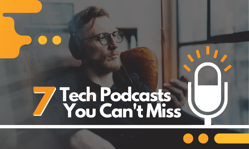 The Best Tech Podcasts to Listen to While You’re Self-Isolating