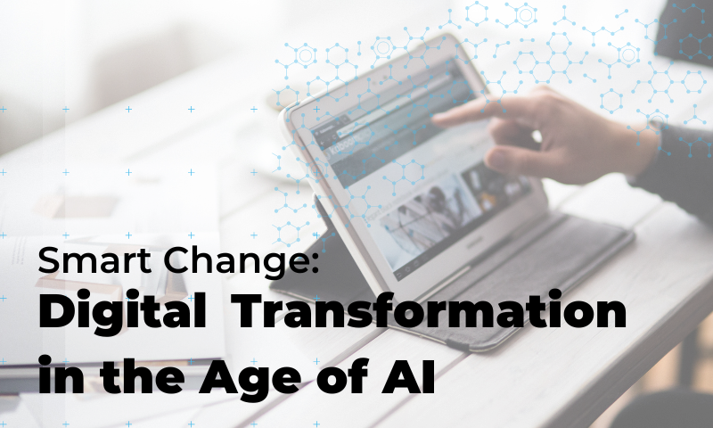 Digital Transformation in the Age of AI